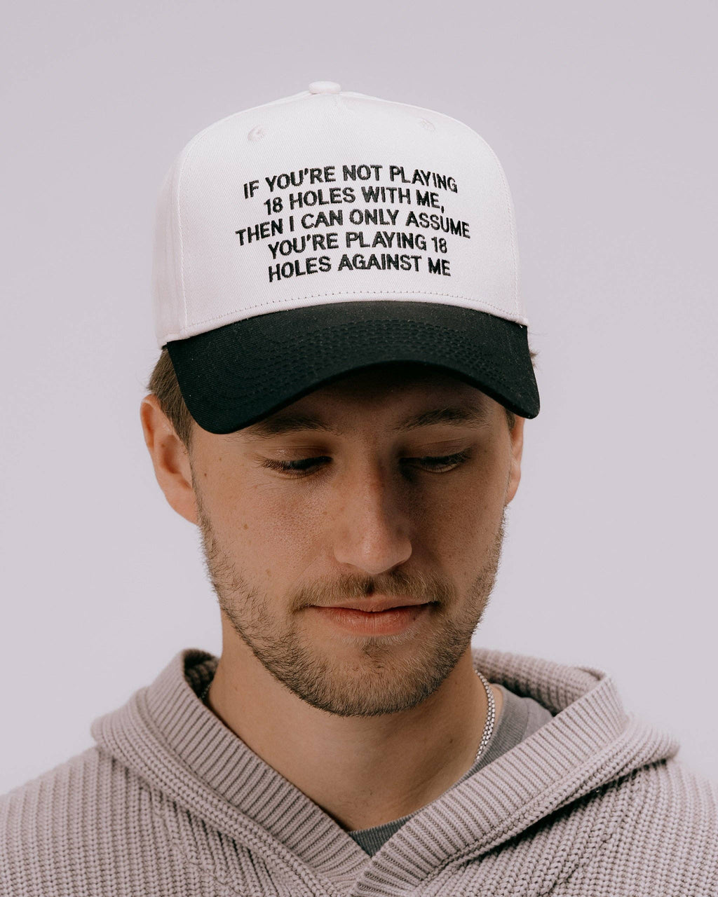 If You're Not Playing 18 Holes With Me... Golf Hat