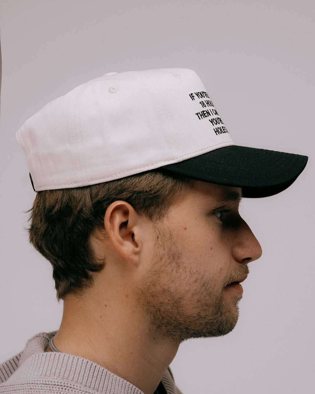 If You're Not Playing 18 Holes With Me... Golf Hat