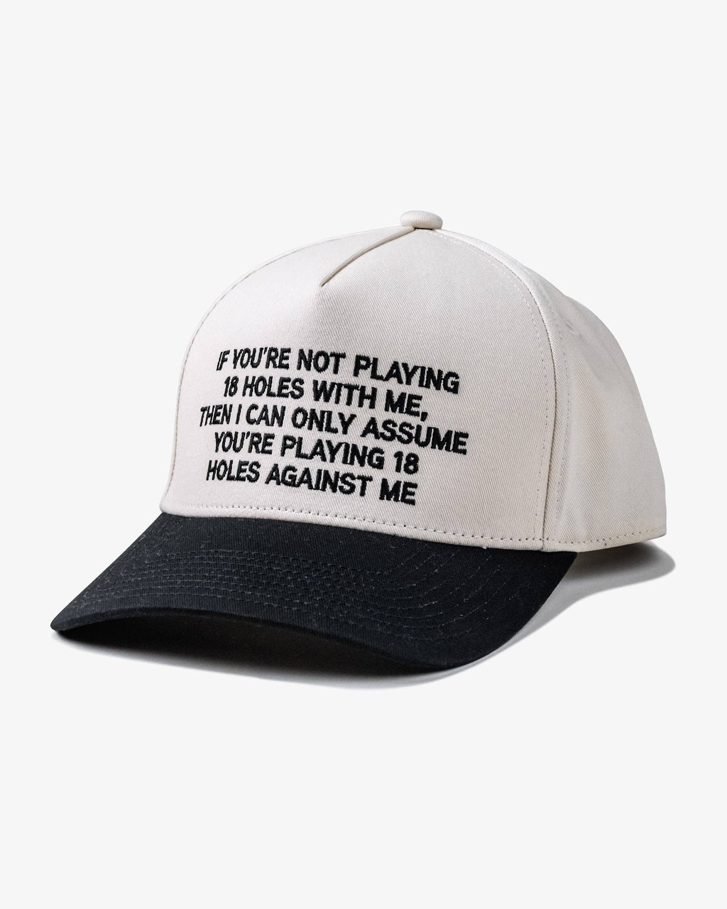 If You're Not Playing 18 Holes With Me... Golf Hat